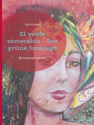 cover image of El verde esmeralda--Der grüne Smaragd